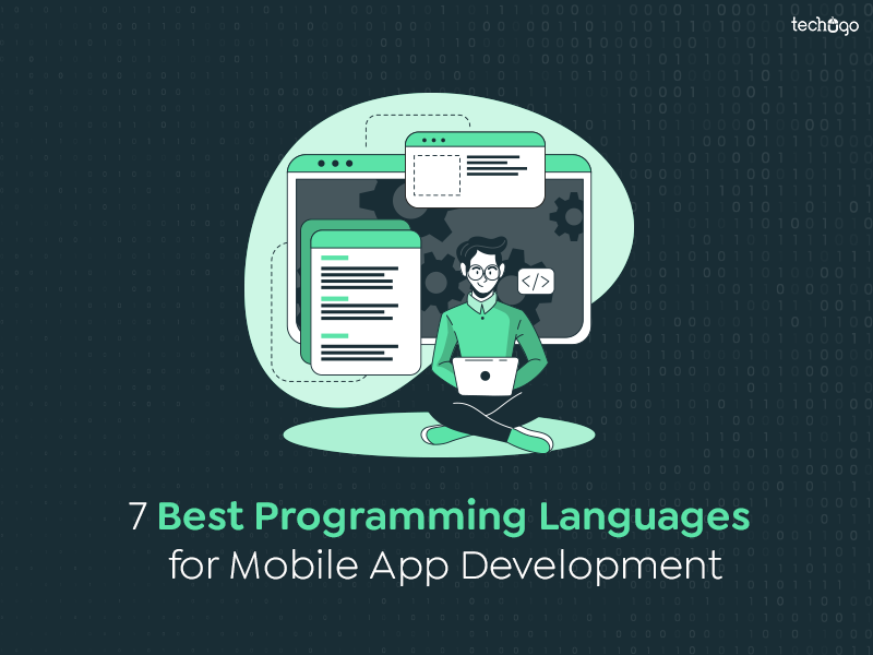 7 Best Programming Languages for Mobile App Development