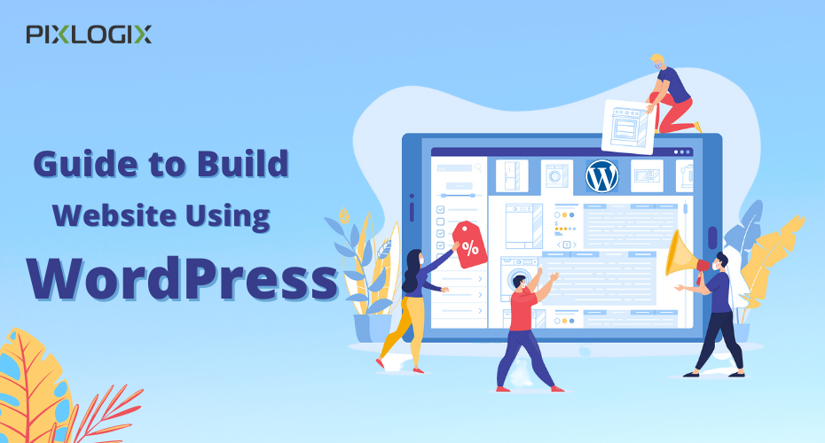 Build a Website Using WordPress