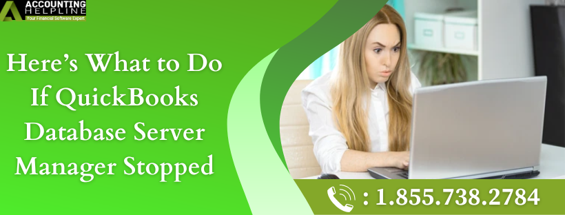 QuickBooks Database Server Manager Stopped