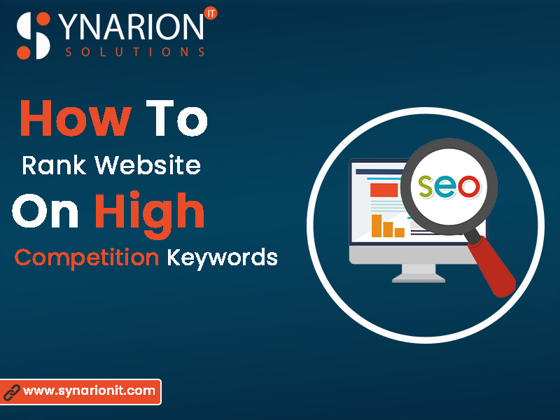 Rank your website on high competition keywords