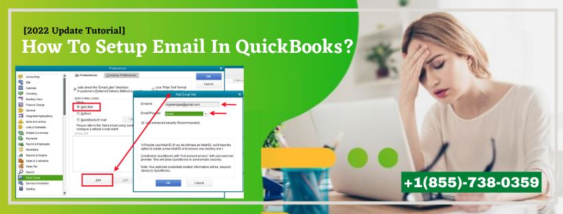 How To Setup Email In QuickBooks? [2022 Update Tutorial]