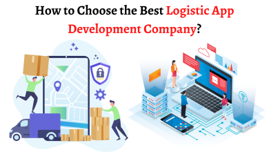 How to Choose the Best Logistic App Development Company?