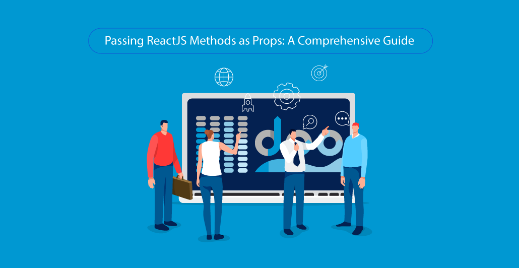 Passing-ReactJS-Methods-as-Props--A-Comprehensive-Guide